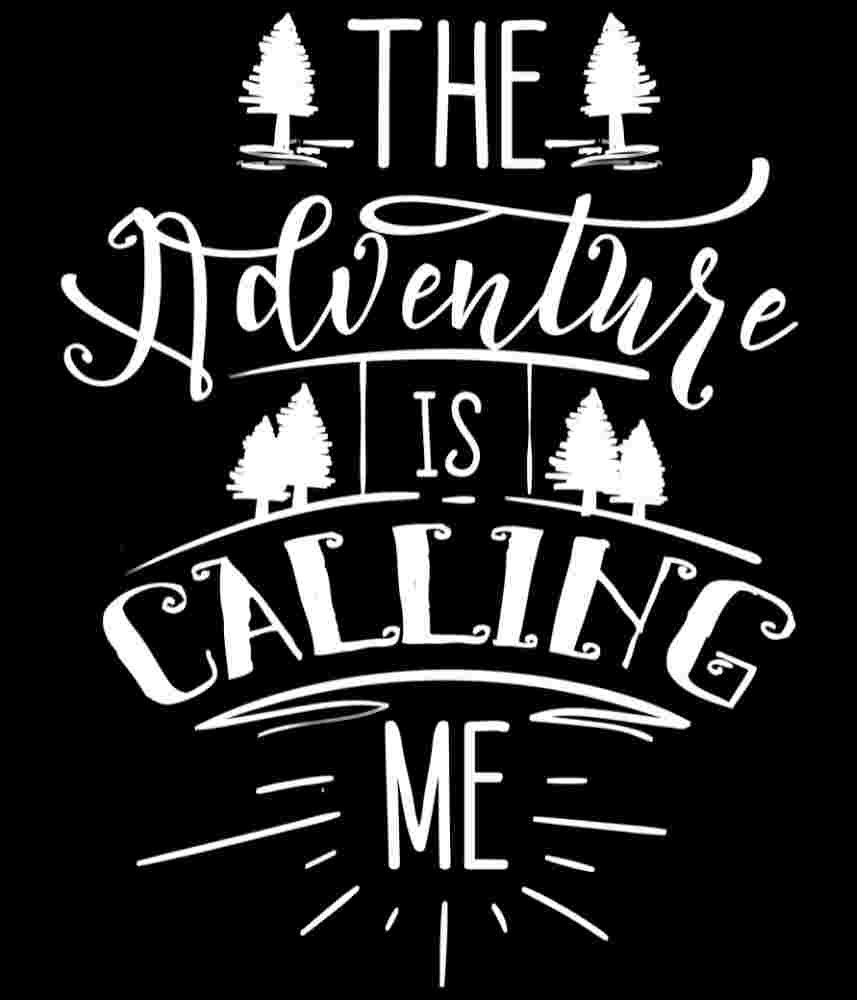 Free Download Adventure Is Calling Me Camping Quote, trees, mountains, lake