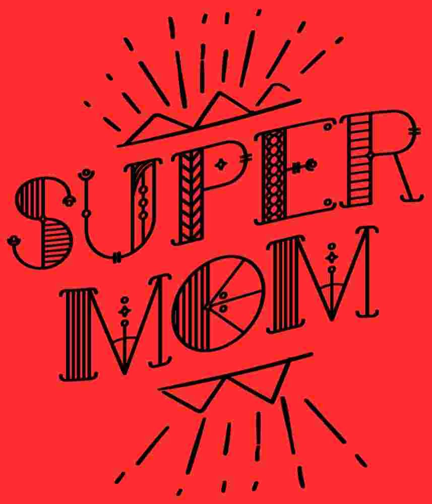 Free Download Super Mon Tshirt Design, Mothers Day Quote