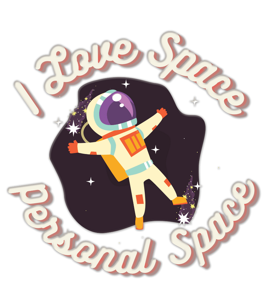 Free Download I Love Space, Personal Space funny sticker t shirt design astronaut in space funny quote