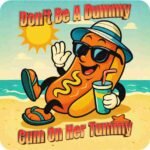 Free download don't be a dummy cum on her tummy hot dog t-shirt design