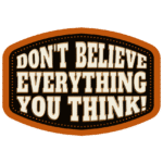 Free Download Don't Believe Everything You Think Funny Introvert Quote funny bumper sticker design
