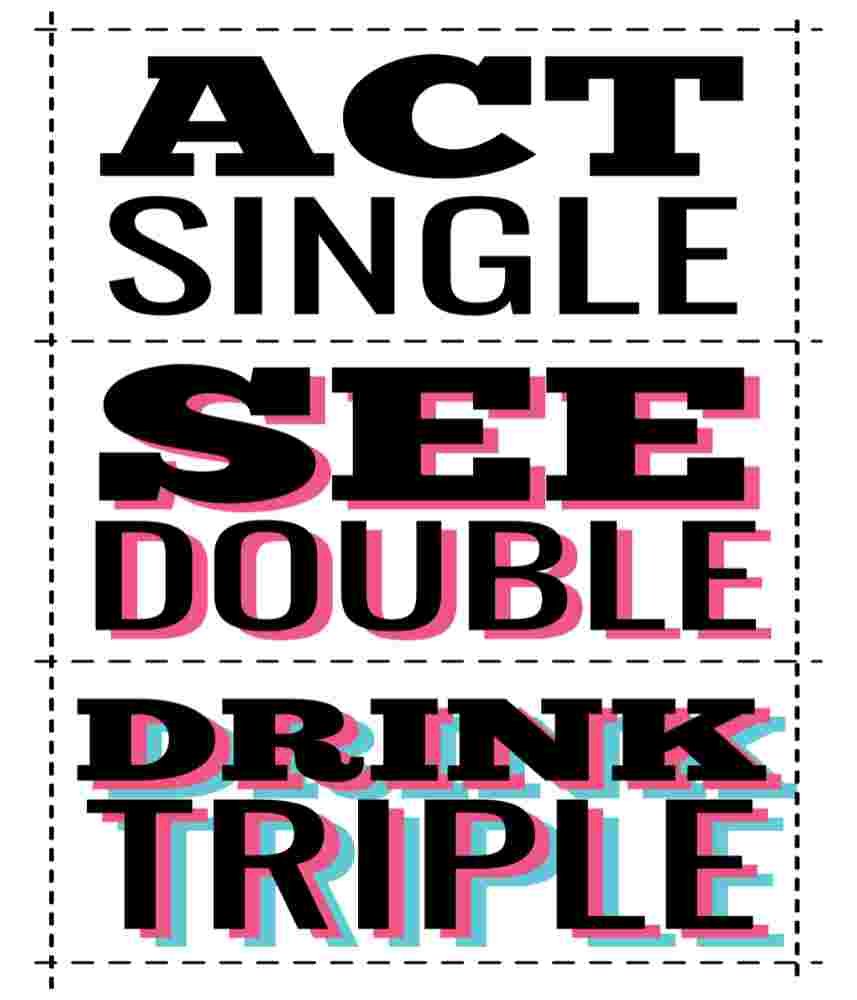 Free Download Act Single See Double Drink Triple Funny T-shirt Design