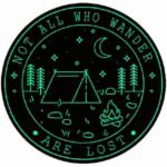 Free Download Not All Who Wander Are Lost, camping quote sticker