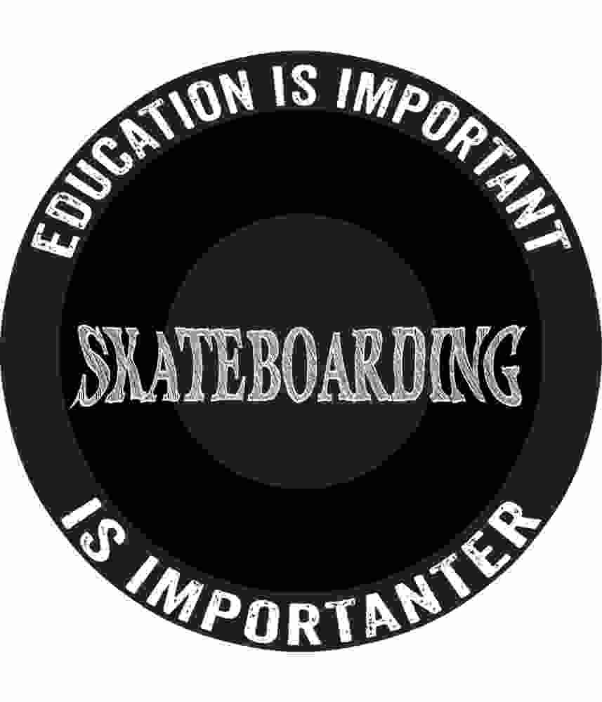 Free Download School is Important but Skateboarding is Importanter Funny Quote, sport, skate joke