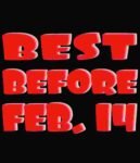 Free Download Best Before Feb. 14 Funny Valentine's Day Design sarcastic love quote