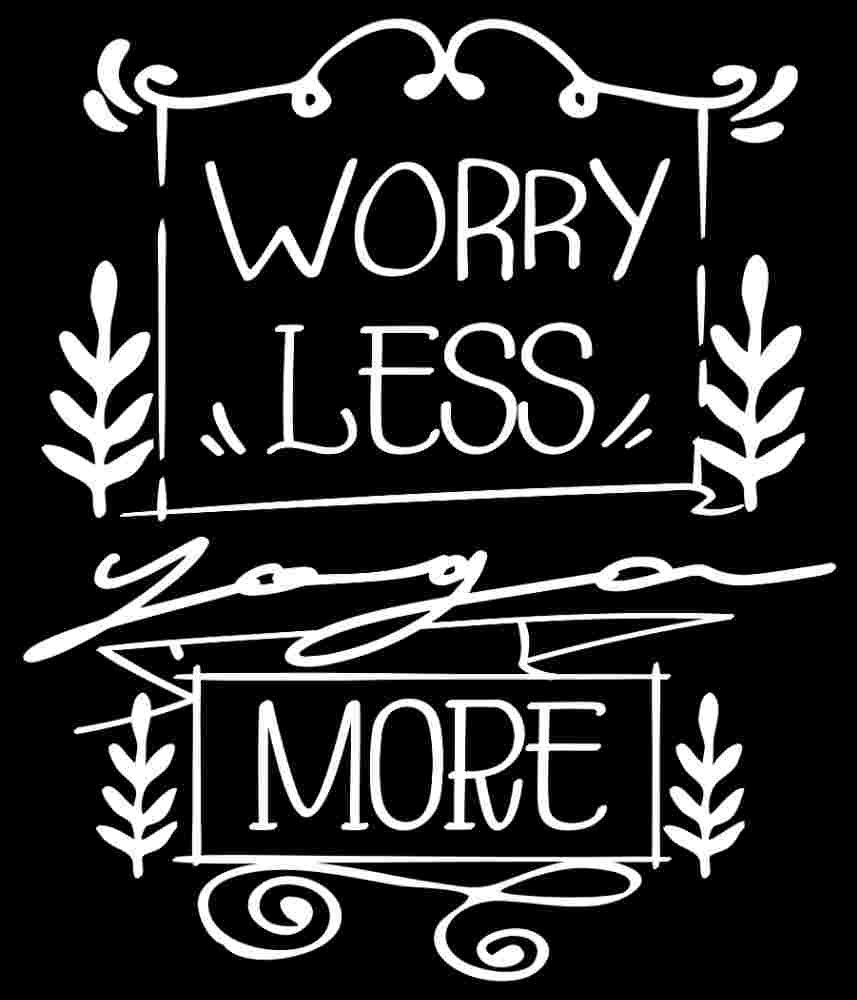 Free Download Worry Less Yoga More Yoga Quote T-shirt