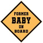 Free download Former Baby On Board Funny Bumper Sticker design, baby on board parody