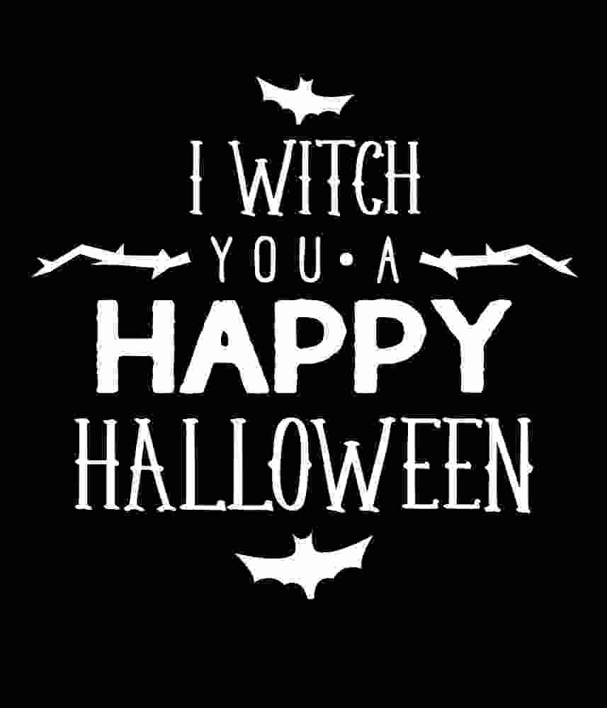 Free Download I Witch You A Happy Halloween