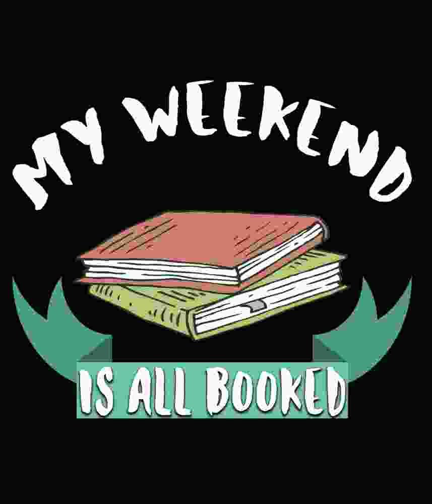 Free Download My Weekend Is All Booked
