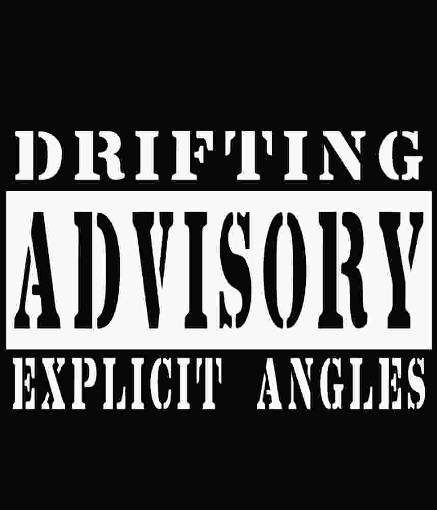 Free Download Drifting Advisory Explicit Angles Funny Bumper Sticker Racing