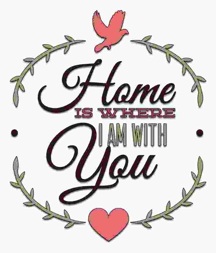 Free Download Home Is Where I Am With You