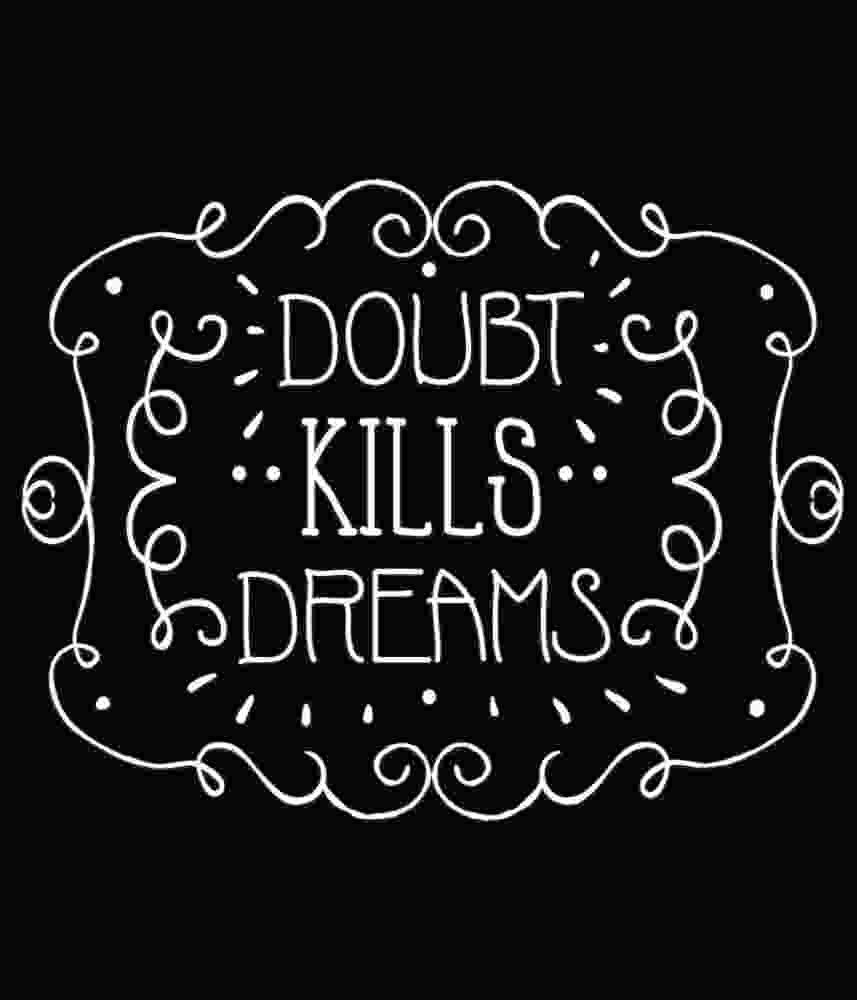 Free Download Doubt Kills Dreams