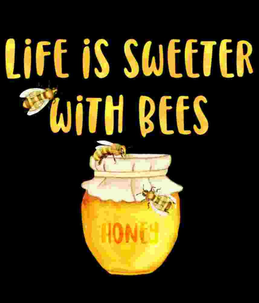 Free Download Life Is Sweeter With Bees Funny Beekeeper Quote