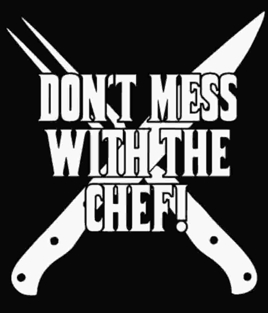 Free Download Don't Mess With The Chef!